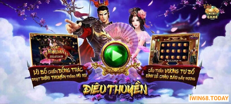 mẹo chơi Điêu Thuyền dễ nổ hũ tại IWIN